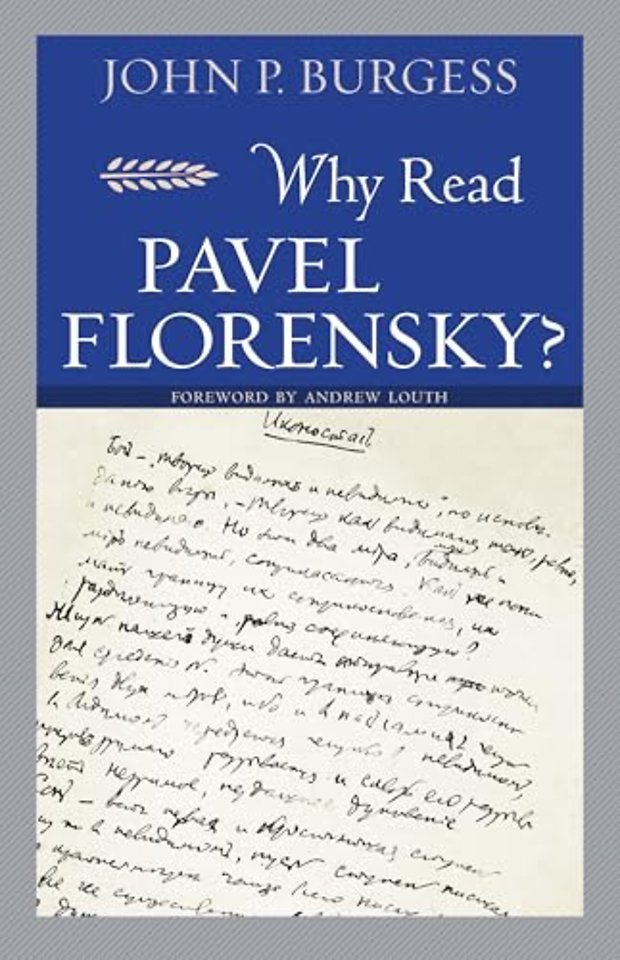 Why Read Pavel Florensky