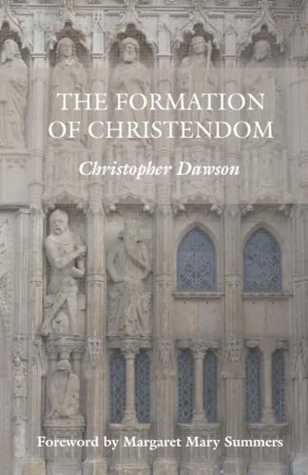 The Formation of Christendom