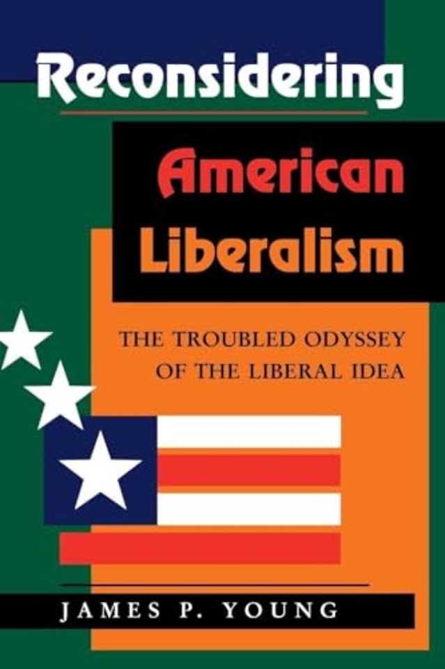Reconsidering American Liberalism
