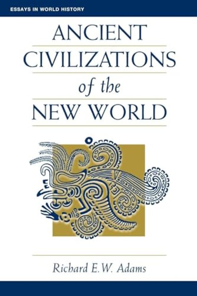 Ancient Civilizations Of The New World