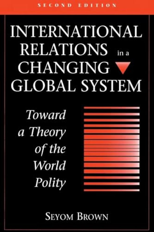 International Relations In A Changing Global System