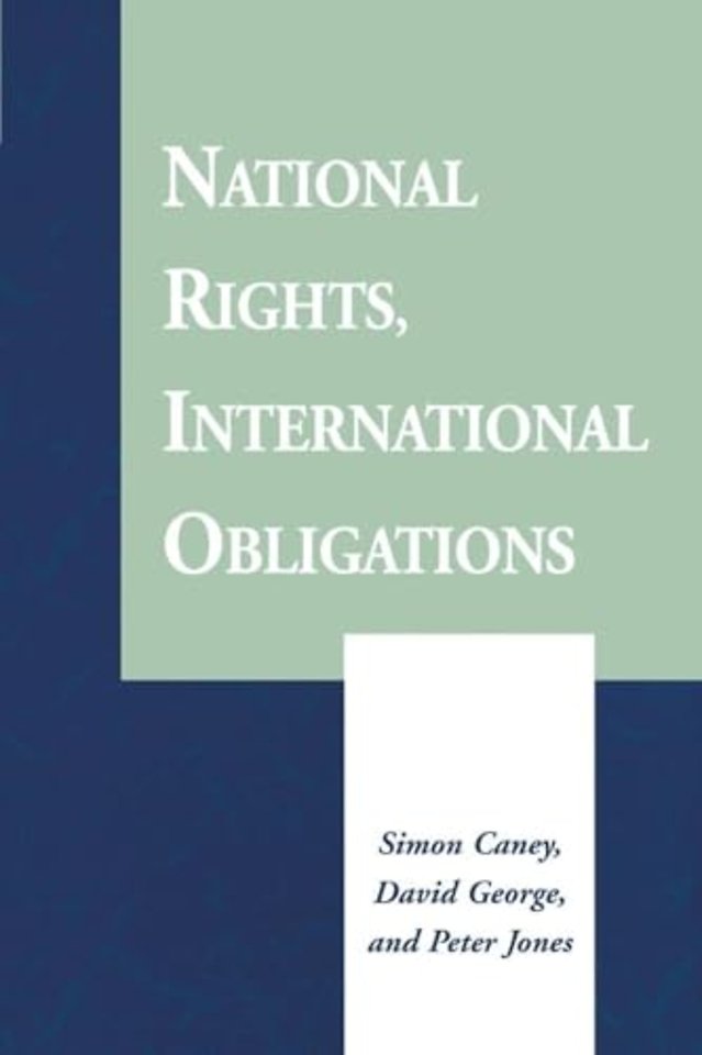 National Rights, International Obligations