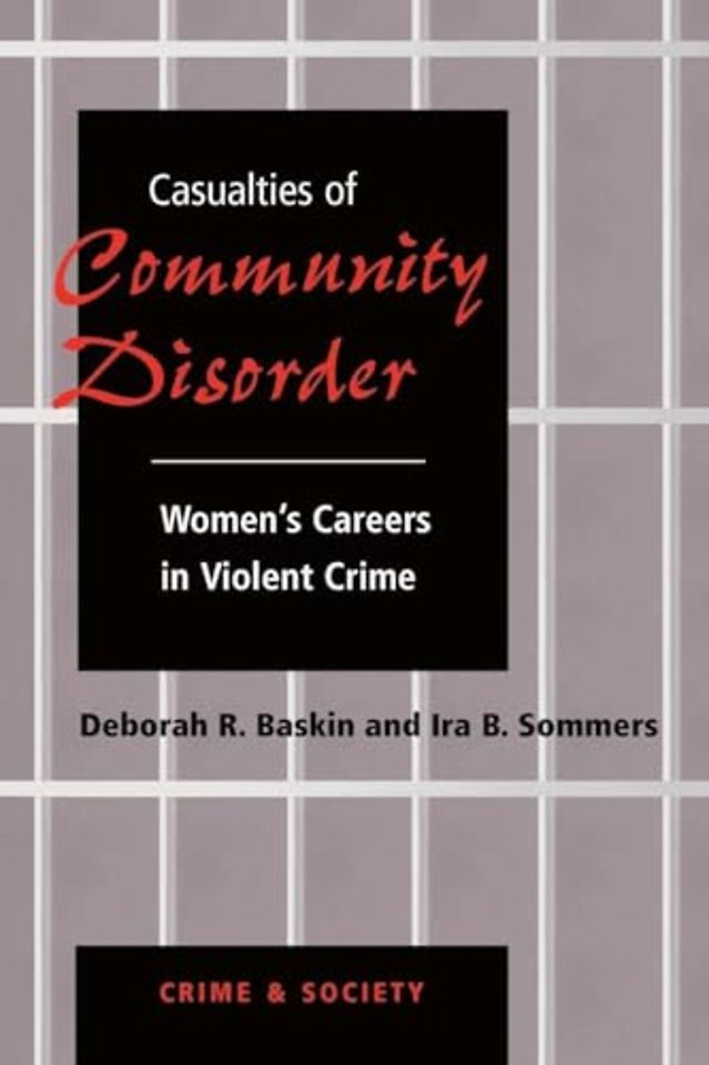 Casualties Of Community Disorder