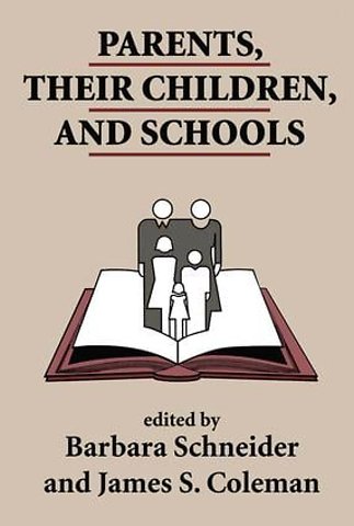 Parents, Their Children, And Schools