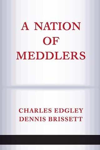 Nation Of Meddlers