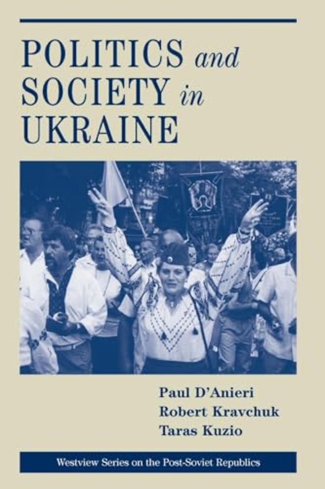 Politics And Society In Ukraine