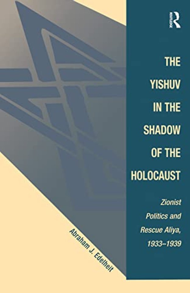 Yishuv In The Shadow Of The Holocaust