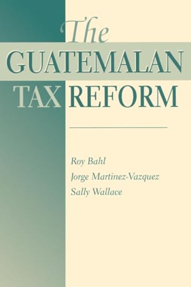 Guatemalan Tax Reform