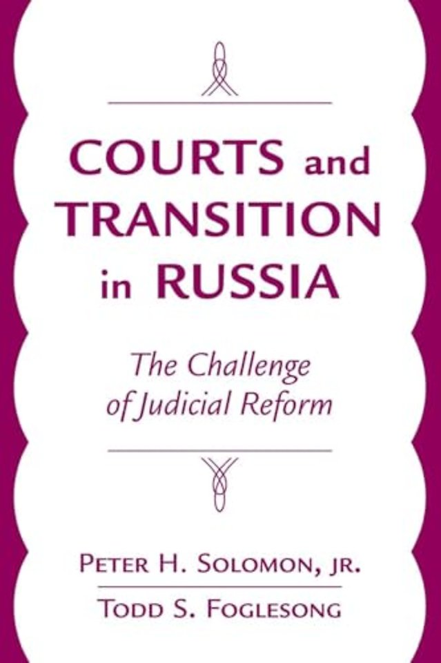 Courts And Transition In Russia
