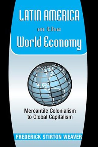 Latin America In The World Economy