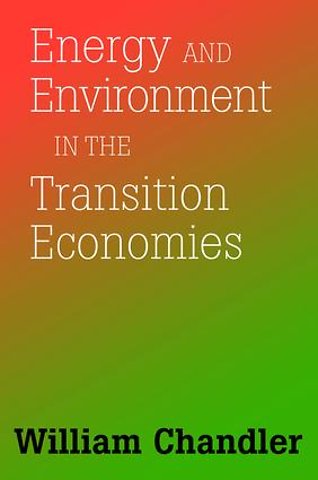 Energy And Environment In The Transition Economies