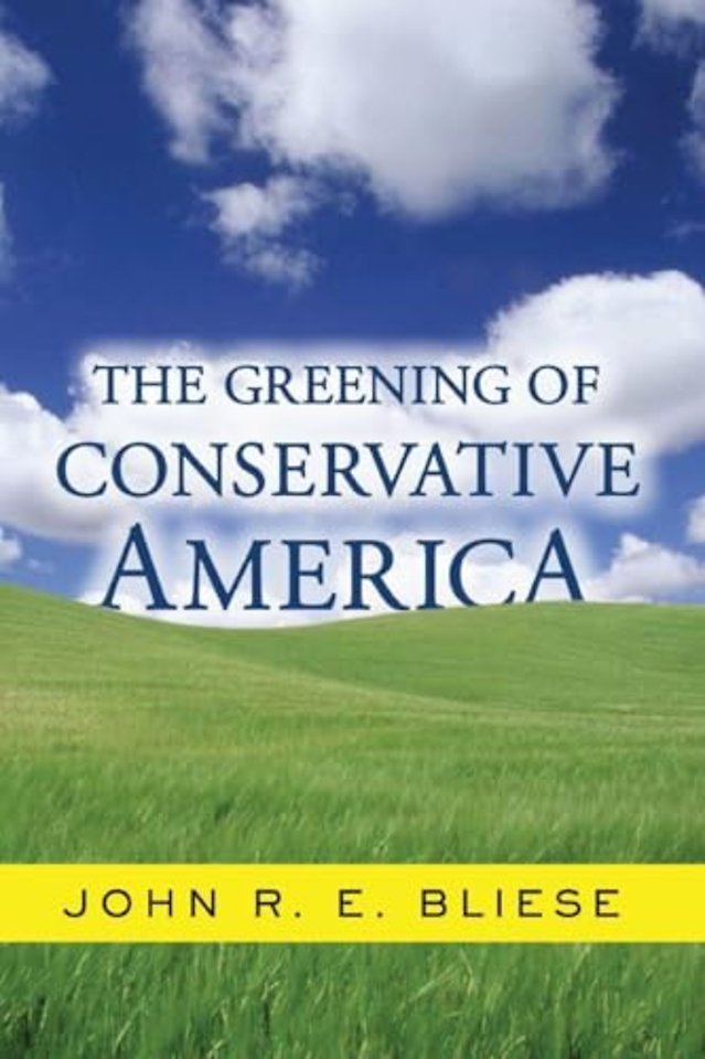 Greening Of Conservative America