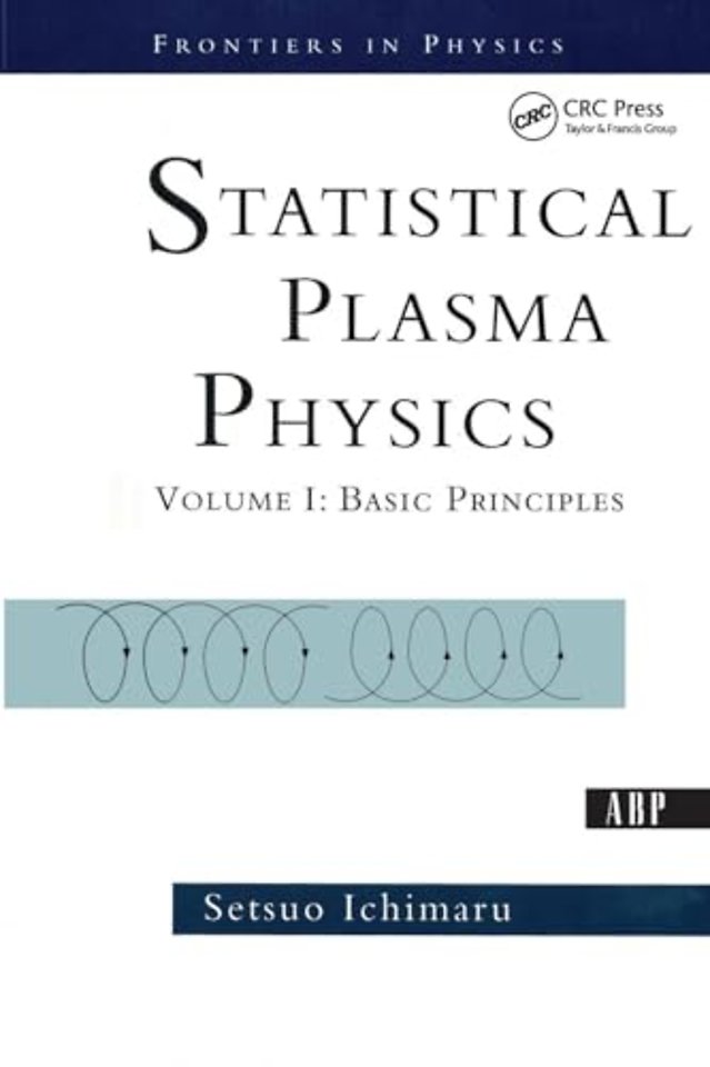 Statistical Plasma Physics, Volume I