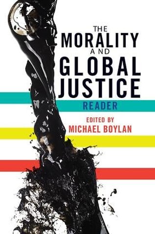 Morality and Global Justice Reader