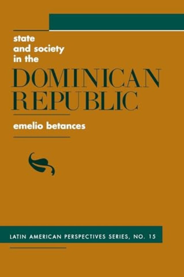 State And Society In The Dominican Republic