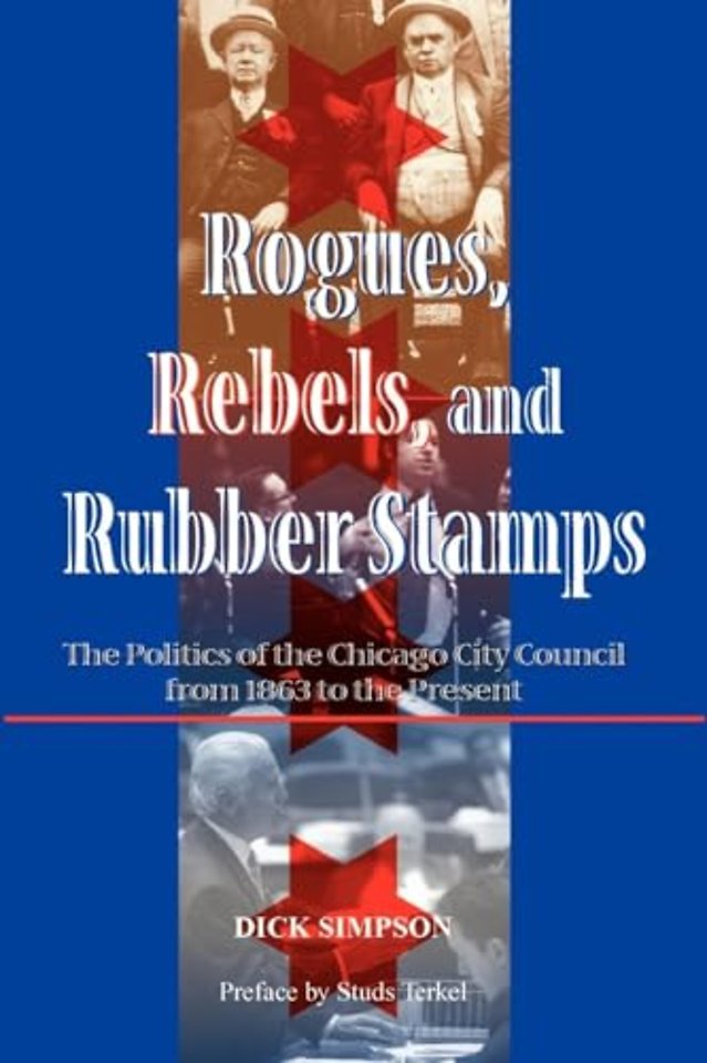 Rogues, Rebels, And Rubber Stamps