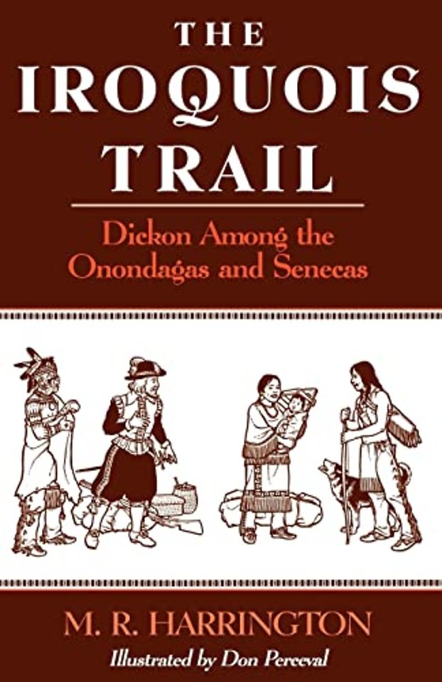 The Iroquois Trail – Dickon Among the Onondagas and Senecas