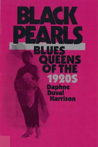 Black Pearls – Blues Queens of the 1920s