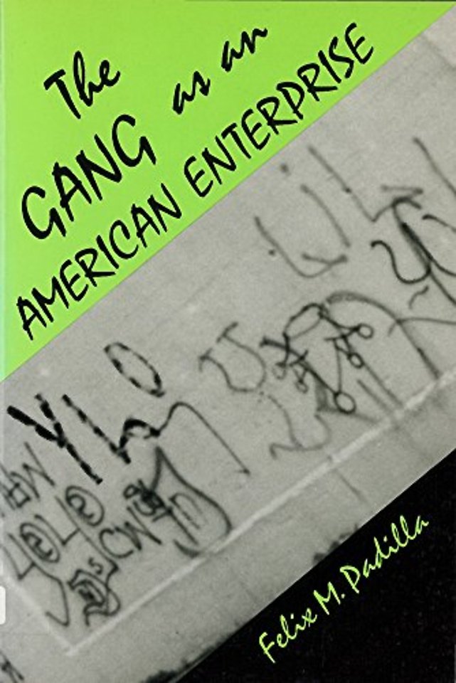 The Gang As an American Enterprise