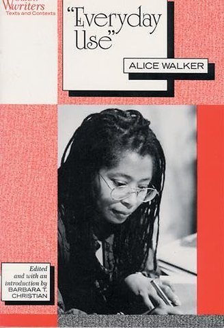 Everyday Use – Alice Walker