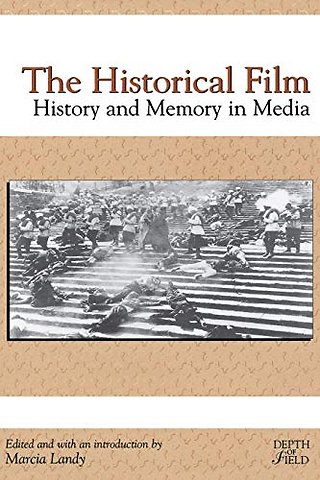 The Historical Film – History and Memory in Media