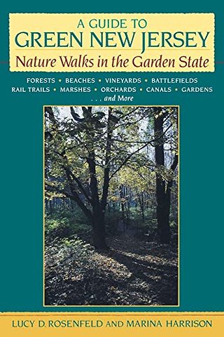 A Guide to Green New Jersey – Nature Walks in the Garden State