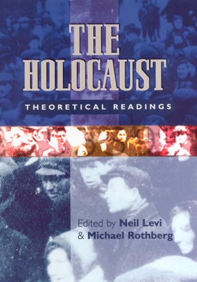 The Holocaust – Theoretical Readings