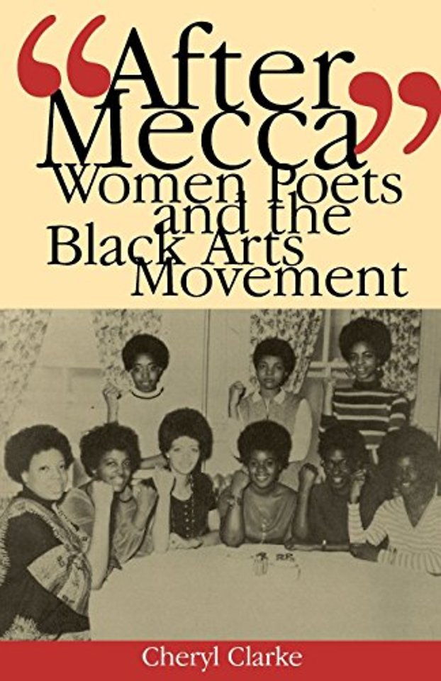 "After Mecca" – Women Poets and the Black Arts Movement