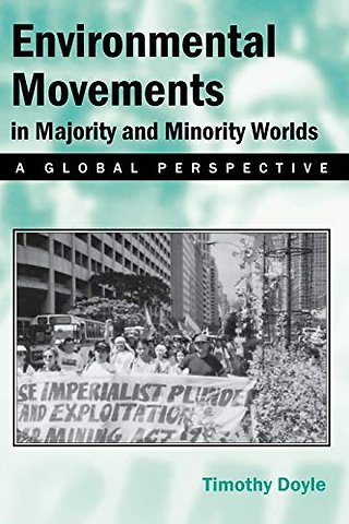 Environmental Movement in Majority and Minority – A Global Perspective