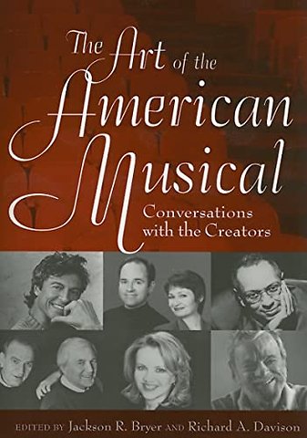 The Art of the American Musical – Conversations with the Creators