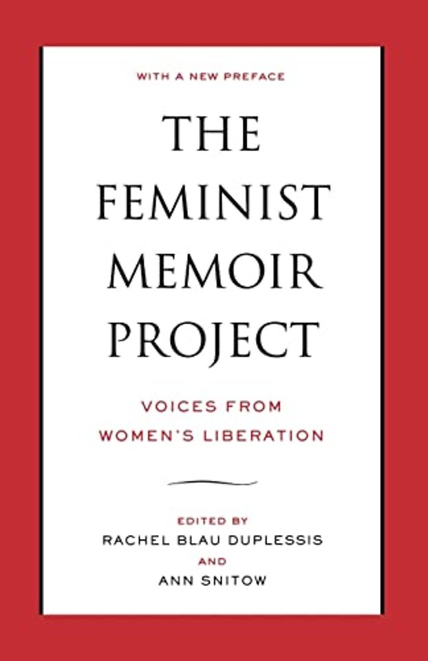 The Feminist Memoir Project – Voices from Women`s Liberation