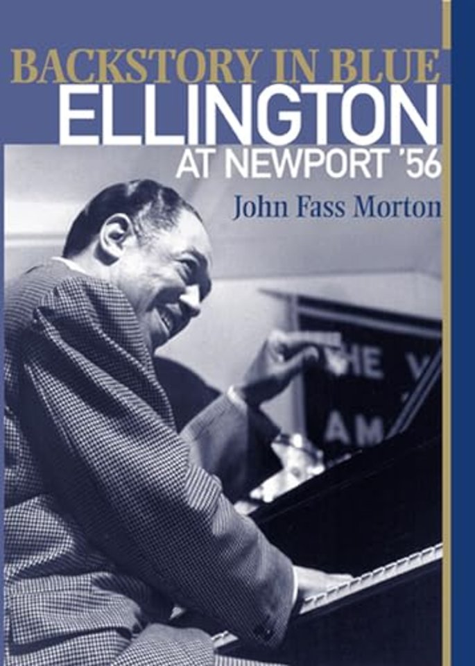 Backstory in Blue – Ellington at Newport `56