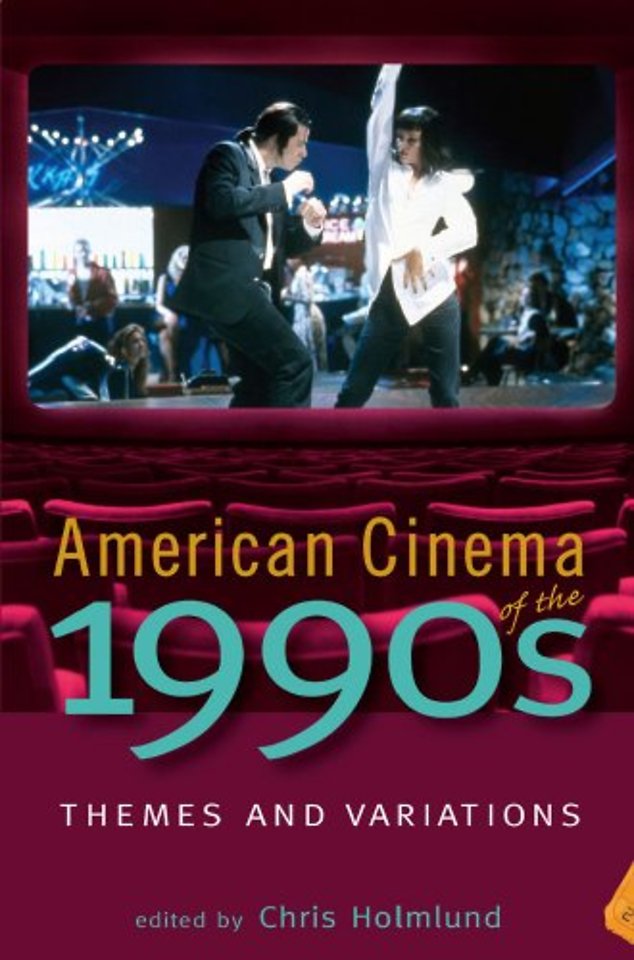 American Cinema of the 1990s – Themes and Variations