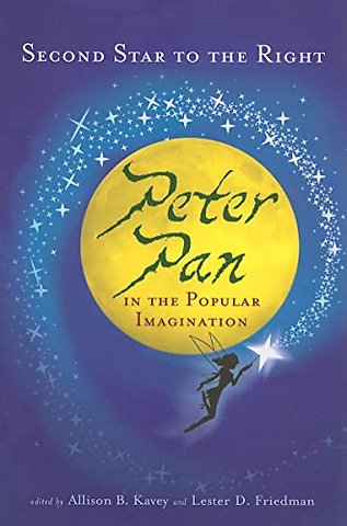 Second Star to the Right – Peter Pan in the Popular Imagination
