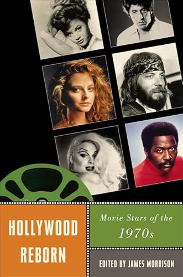 Hollywood Reborn – Movie Stars of the 1970s