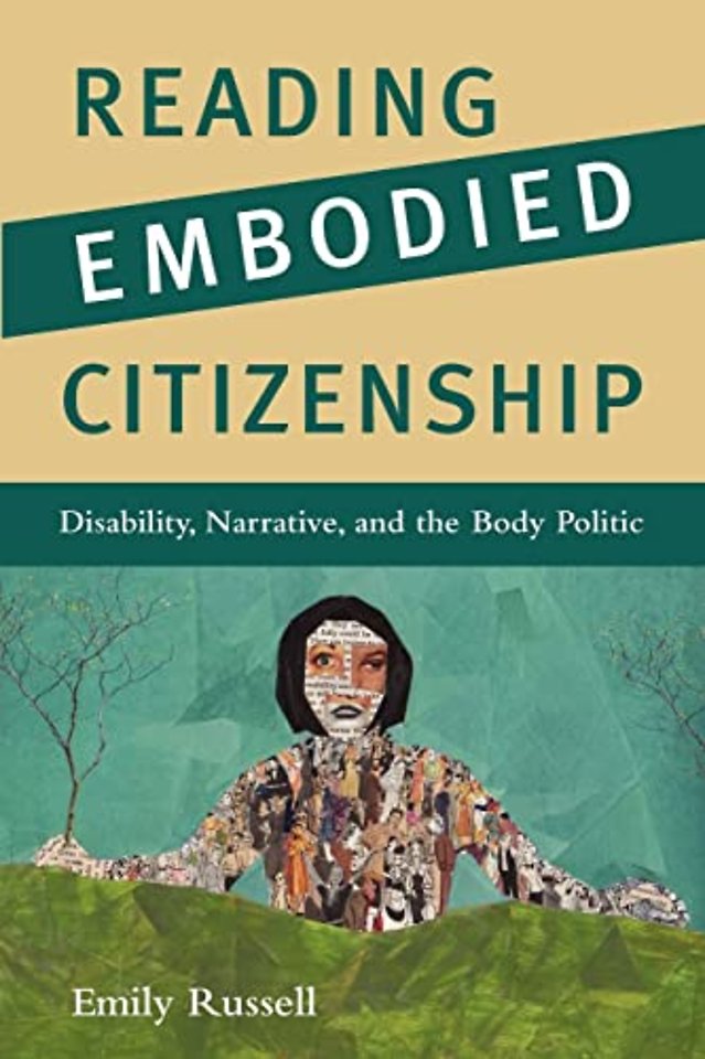 Reading Embodied Citizenship – Disability, Narrative, and the Body Politic