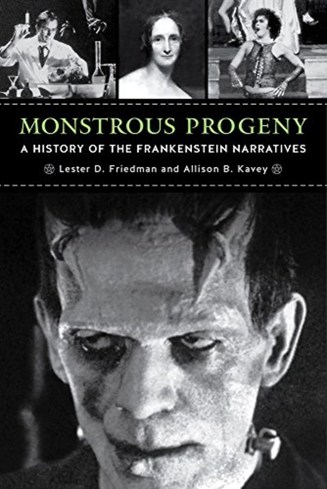 Monstrous Progeny – A History of the Frankenstein Narratives