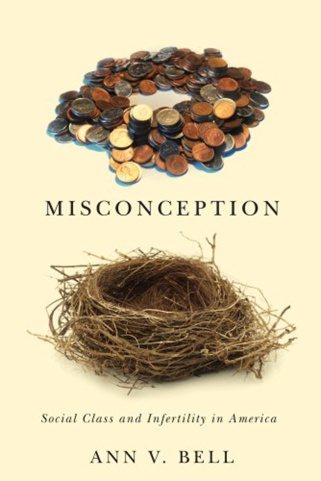 Misconception – Social Class and Infertility in America