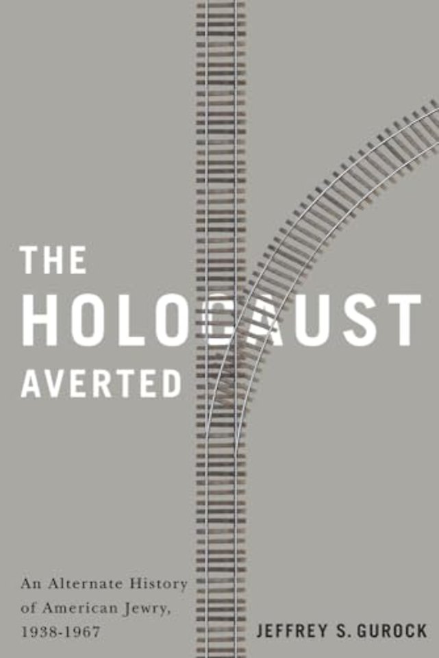 The Holocaust Averted – An Alternate History of American Jewry, 1938–1967