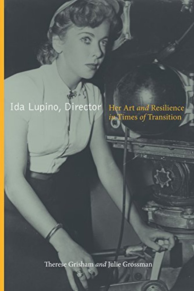 Ida Lupino, Director – Her Art and Resilience in Times of Transition