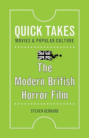 The Modern British Horror Film