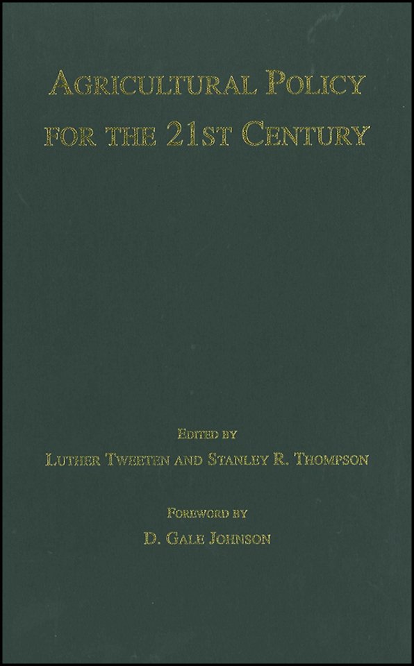 Agricultural Policy for the 21st Century