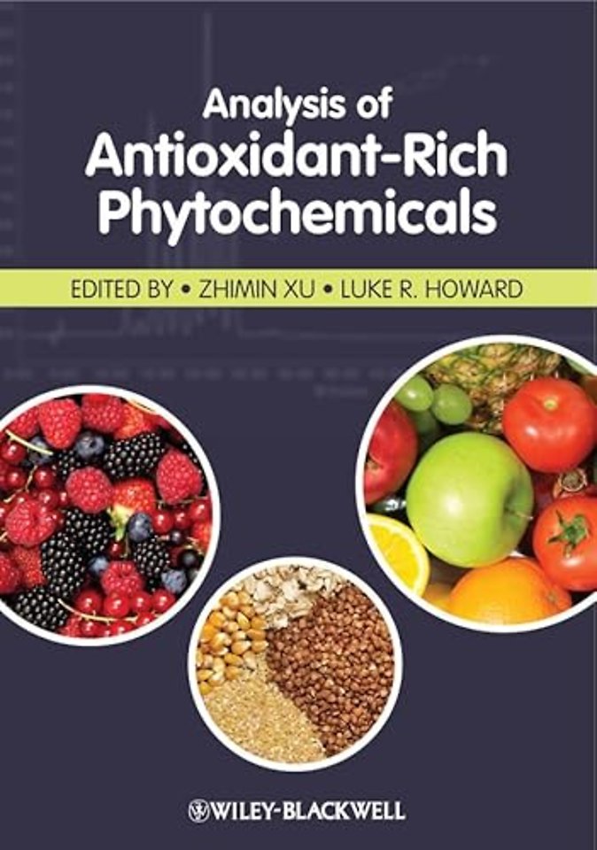 Analysis of Antioxidant-Rich Phytochemicals