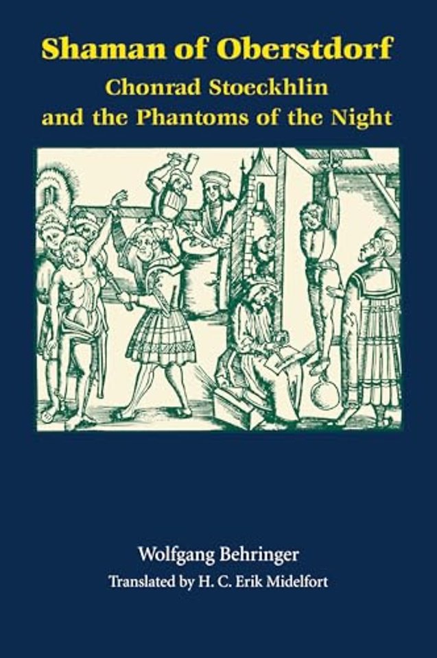 Shaman of Oberstdorf – Chonrad Stoeckhlin and the Phantoms of the Night