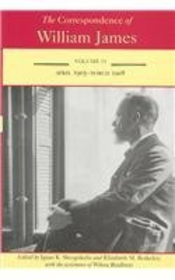 The Correspondence of William James V. 11; April 1905–March 1908