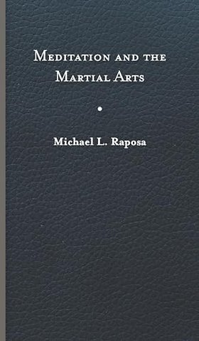 Meditation and the Martial Arts