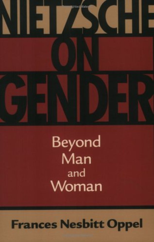 Nietzsche on Gender – Beyond Man and Woman