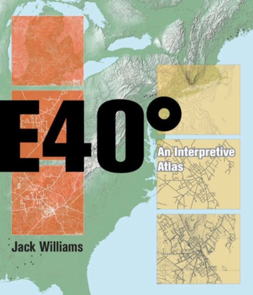 East 40 Degrees – An Interpretive Atlas