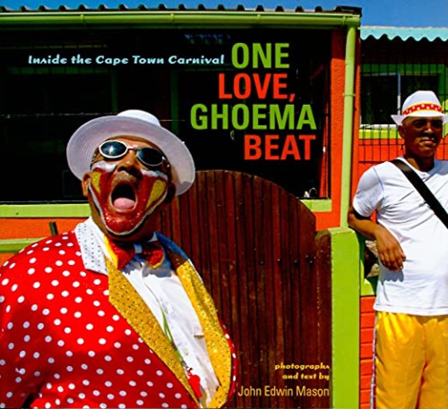 One Love, Ghoema Beat – Inside the Cape Town Carnival