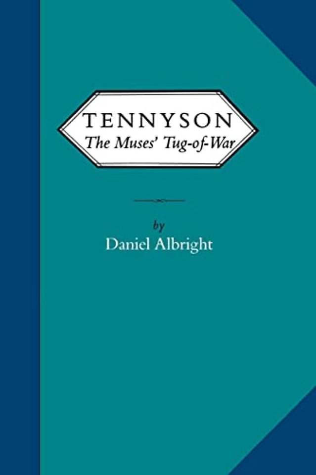 Tennyson – The Muses` Tug of War